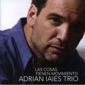 Las Cosas Tienen Movimiento album cover