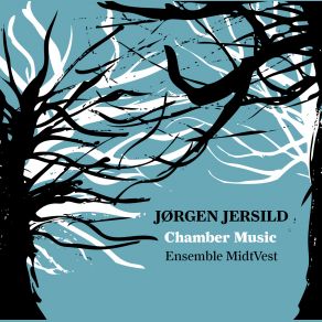 Jersild - Chamber Music album cover