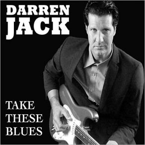 Take These Blues album cover