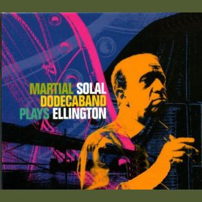 Martial Solal Dodecaband Plays Ellington album cover