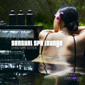 Sensual Spa Lounge 7 - Christmas Edition album cover