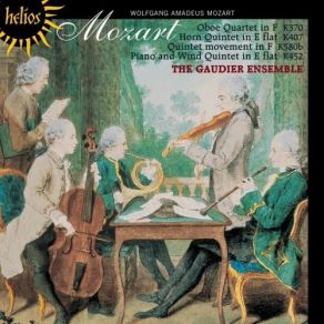 Mozart - Oboe Quartet, Horn Quintet & Other Chamber Works (The Gaudier Ensemble) album cover