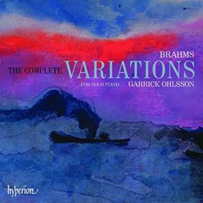 Brahms - The Complete Variations For Solo Piano (CD1) album cover