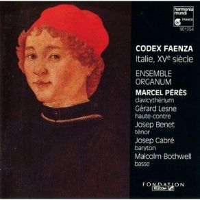 Codex Faenza - Ensemble Organum, Marcel Peres album cover