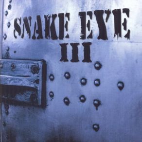 Snake Eye III album cover