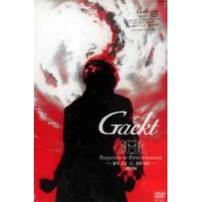 Gackt Live Tour 2001 Requiem Et Reminiscence ~Shuuen To Seijyaku~ (CD 2)  album cover
