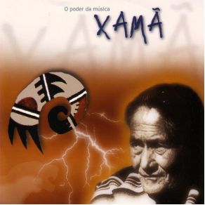 O Poder Da Musica Xama album cover