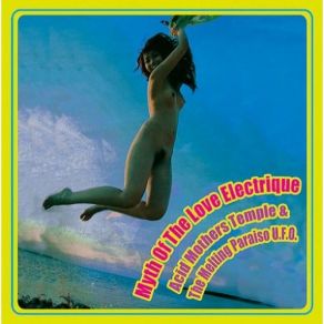 Myth Of The Love Electrique album cover