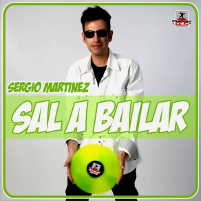 Sal A Bailar (Radio Edit) (Single) album cover