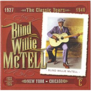 The Classic Years: New York - Chicago (1933 - 1935) (CD3) album cover