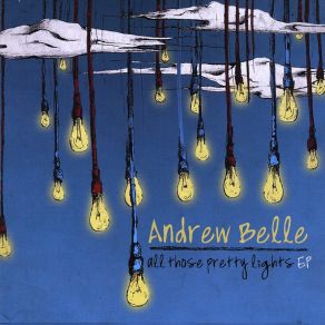 All Those Pretty Lights album cover