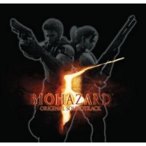 Resident Evil 5 (Biohazard 5) (Original Soundtrack) (CD1) album cover