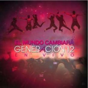 El Mundo Cambiará album cover