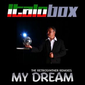 My Dream (Remixes) album cover