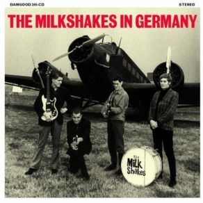 Milkshakes In Germany album cover