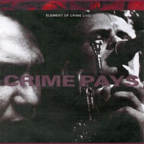 Crime Pays (Live) album cover