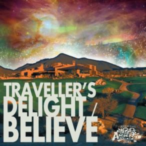 Traveller´s Delight / Believe album cover