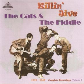 Killin Jive Complete Recordings Volume 1 (1939-40) album cover