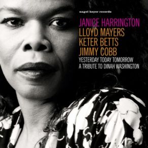 Yesterday, Today & Tomorrow: A Tribute To Dinah Washington album cover
