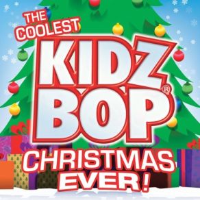 The Coolest Kidz Bop Christmas Ever album cover