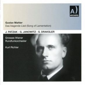 Mahler - Das Klagende Lied (Patzak, Janowitz, Draksler, Richter) album cover