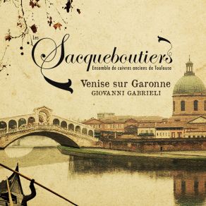 Gabrieli: Venise Sur Garonne album cover