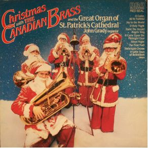 Christmas With The Canadian Brass & The Great Organ Of St. Patrick'S Cathedral album cover
