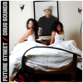 FutureStreet DrugSounds album cover