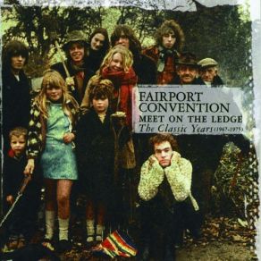 Meet On The Ledge - The Classic Years 1967 - 1975 (CD2) album cover