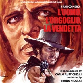 L’Uomo, L’Orgoglio, La Vendetta (Original Soundtrack) album cover