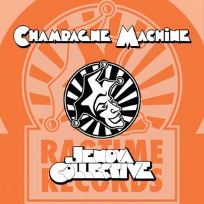 Champagne Machine album cover