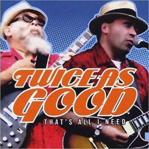 That's All I Need album cover