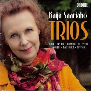 Saariaho - Trios (Dann, Freund, Hakkila, Helasvuo, Jodelet, Karttunen, Kovacic) album cover