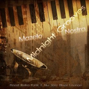 Midnight Grooves (Finest Retro Funk & Nu Jazz Lounge) album cover