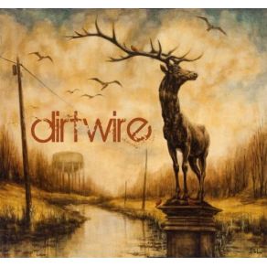 Dirtwire album cover