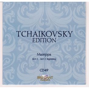P. I. Tchaikovsky Edition - Brilliant Classics CD 49, 50 [Mazeppa] album cover