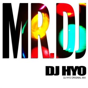 Mr. DJ (Radio Edit) (Single) album cover