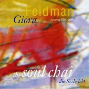 The Soul Chai (Die Seele Lebt) album cover