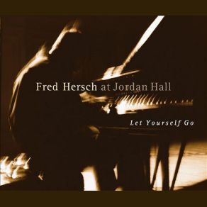 Let Yourself Go: Live At Jordan Hall album cover