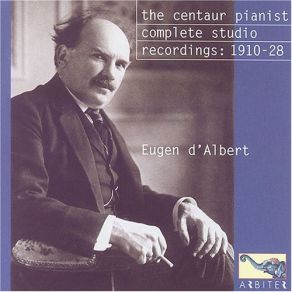 The Centaur Pianist: Complete Studio Recordings, 1910-1928 (CD2) album cover