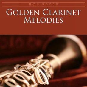 Golden Clarinet Melodies album cover