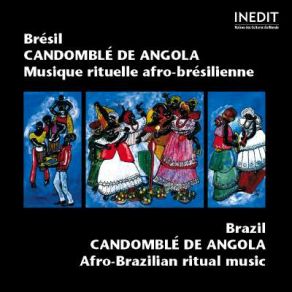 Brésil. Candomblé De Angola. Musique Rituelle Afro-Brésilienne album cover
