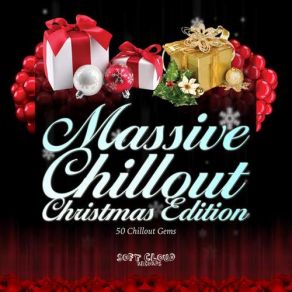 Massive Chillout Christmas Edition - 50 Chillout Gems album cover