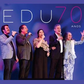 Edu Lobo 70 Anos album cover