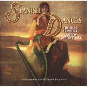 Spanish Dances - Harp Consort & Andrew Lawrence- King album cover