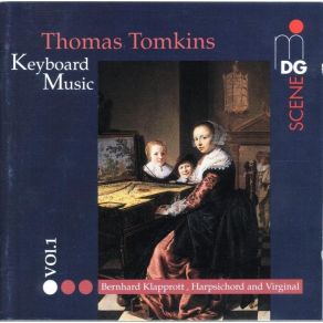 Thomas Tomkins - Complete Keyboard Music - Bernhard Klapprott album cover