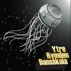 Ytre Rymden Dansskola album cover