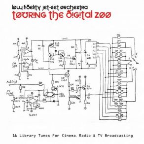Touring The Digital Zoo (Library Tunes For Cinema, Radio & TV Broadcasting) album cover