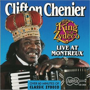 The King Of Zydeco: Live At Montreux, Switzerland album cover