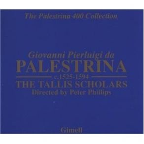 The Palestrina 400 Collection (The Tallis Scholars) album cover